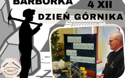 Obchodzimy Dzień Górnika