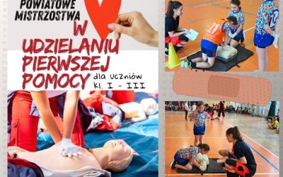 Powiatowe Mistrzostwa w udzielaniu Pierwszej Pomocy