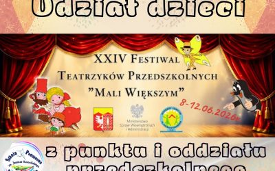 Festiwal Teatrzyków Przedszkolnych
